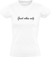 Good Vibes Only Dames t-shirt | relax | peace | vrede | respect | Wit
