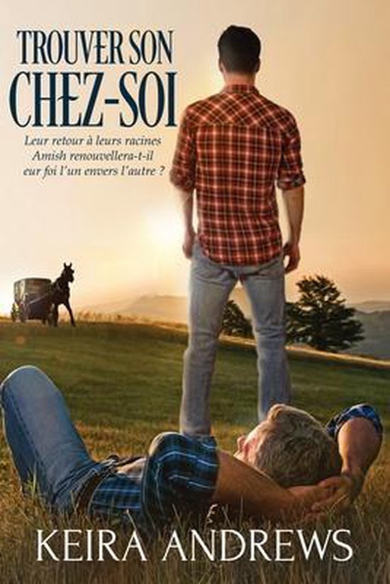 Romance Amish Gay- Trouver Son Chez-Soi