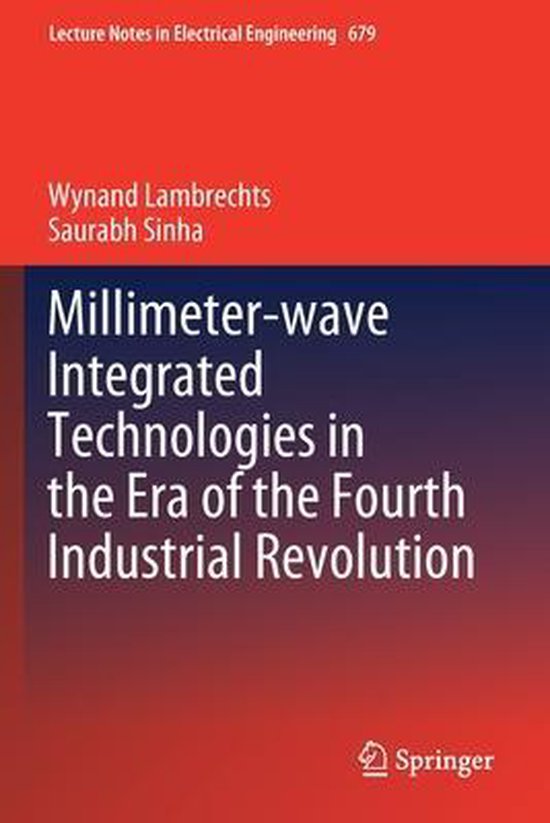 Millimeter wave Integrated Technologies in the Era of the Fo ... - cover
