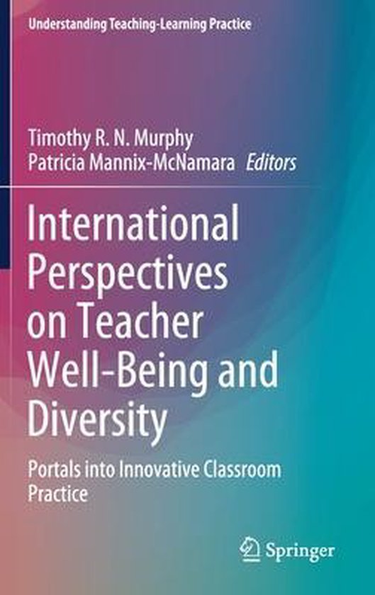 International Perspectives on Teacher Well Being and Diversi ... - cover