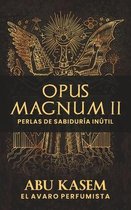 Opus Magnum II