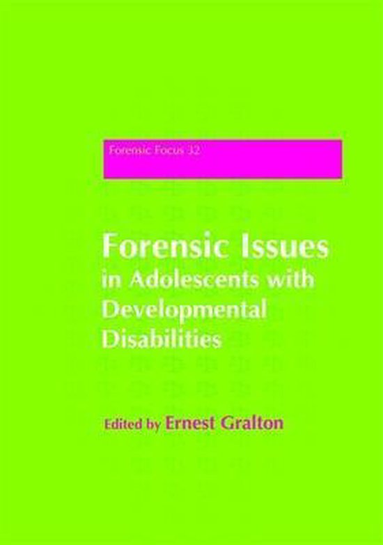 Forensic Issues In Adolescents With Developmental Disabiliti