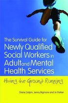 Survival Guide For Newly Qualified Social Workers In Adult A