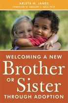 Welcoming A New Brother Or Sister