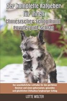 Der komplette Ratgeber für Ihren Chinesischer Schopfhund Powderpuff-Schlag