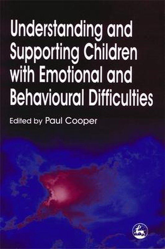 Understanding And Supporting Children With Emotional And Beh - cover