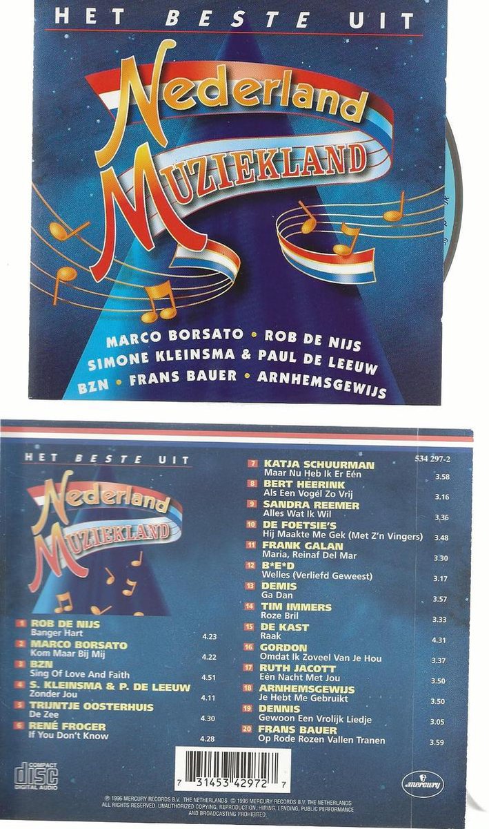 Het Beste Uit Nederland Muziekland - Rob De Nijs, BZN, Frans Bauer