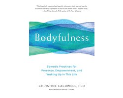 Bodyfulness