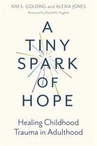 A Tiny Spark of Hope