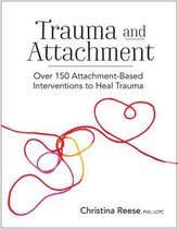 Trauma and Attachment