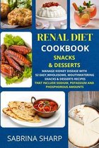 Renal Diet Cookbook - Snacks and Desserts