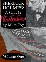 A Study in Illustrations- Sherlock Holmes - A Study in Illustrations - Volume 1