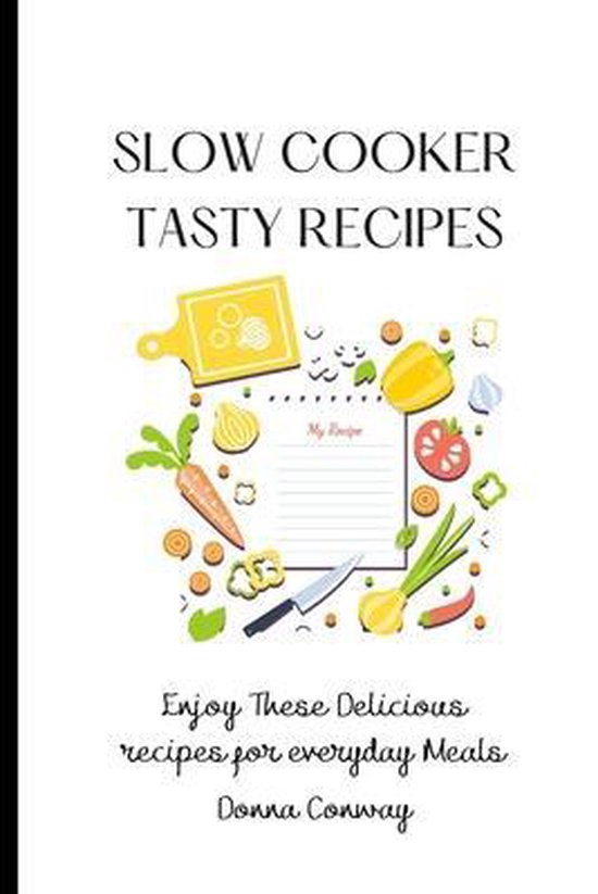 Slow Cooker Tasty Recipes - cover