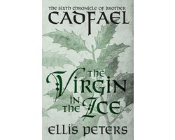 Omslag van Chronicles of Brother Cadfael-The Virgin in the Ice