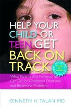 Help Your Child Or Teen Get Back On Track