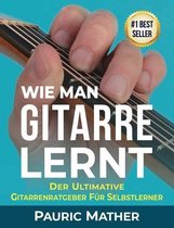 Wie Man Gitarre Lernt