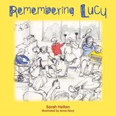 Remembering Lucy