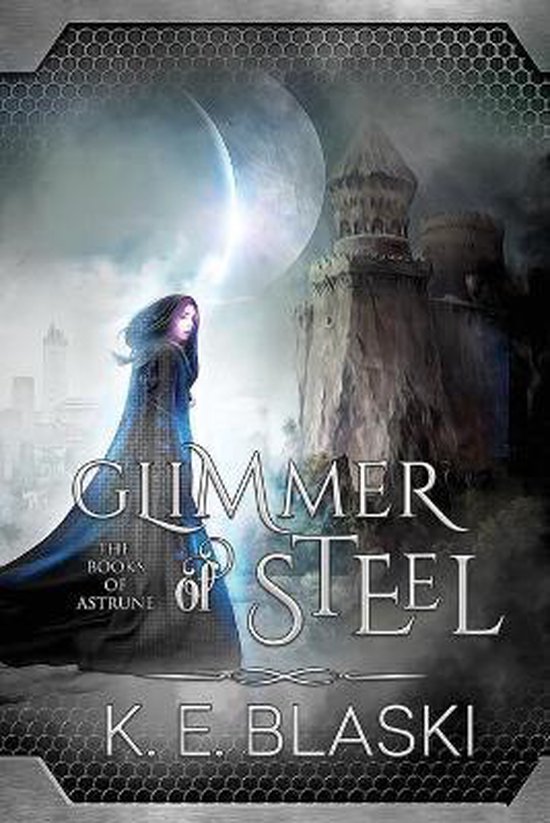 Books of Astrune- Glimmer of Steel - cover