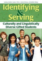 Identifying & Serving Culturally and Linguistically Diverse Gifted Students