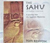 The Sahu - A Hathor Intensive (by Tom Kenyon)