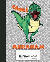 Cursive Paper: ABRAHAM Dinosaur Rawr T-Rex Notebook