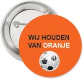 10X Button Wij houden van Oranje - voetbal - EK - WK - button - Holland - Nederland - oranje