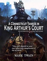 A Connecticut Yankee In King Arthur's Court