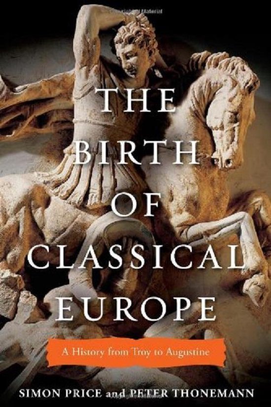 The Birth of Classical Europe - cover