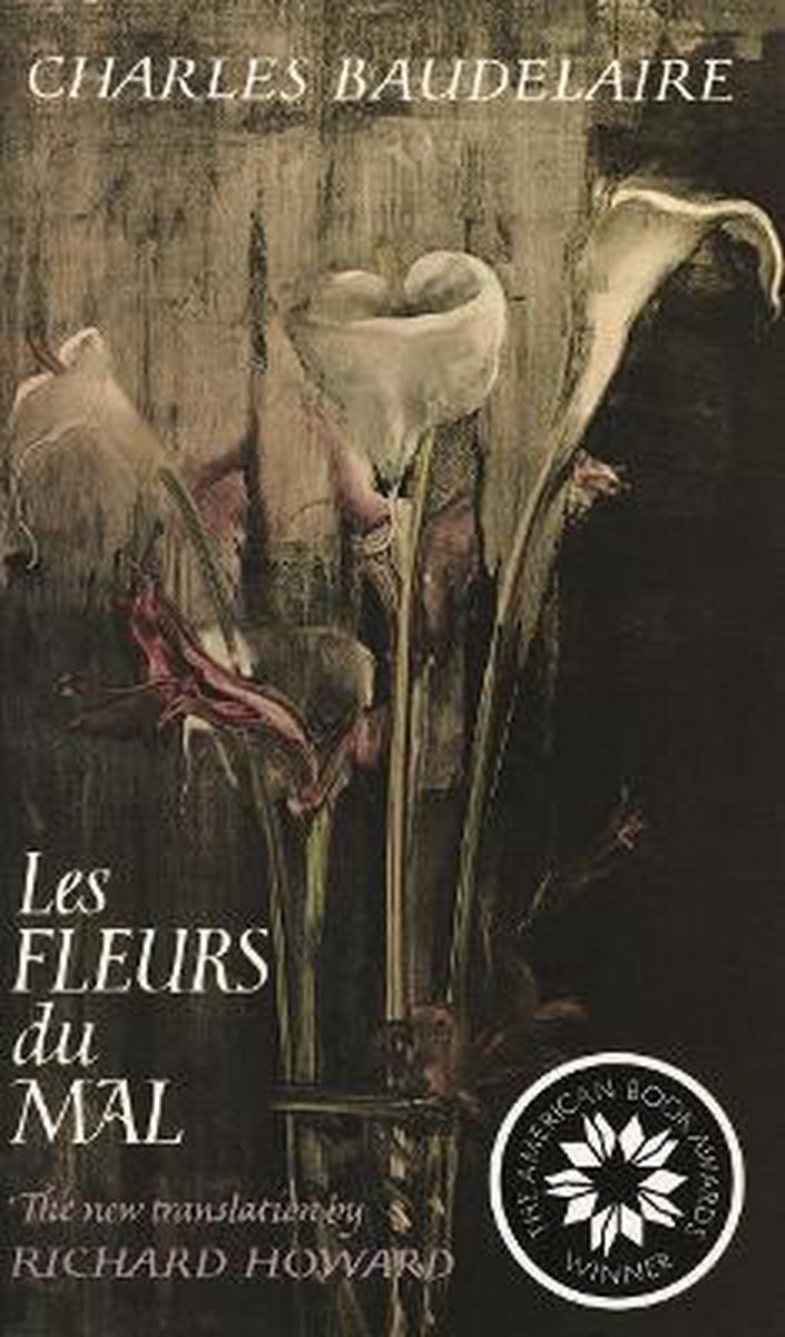 Fleurs Du Mal - Charles P Baudelaire