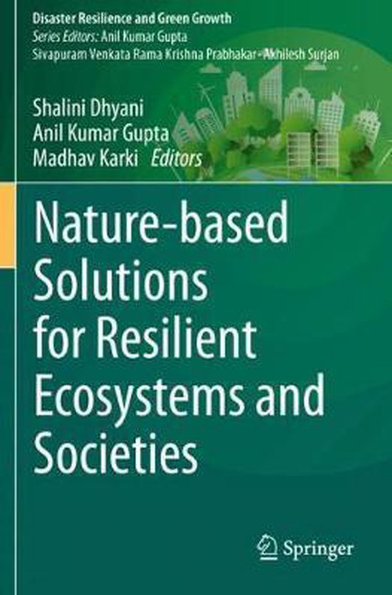 Nature based Solutions for Resilient Ecosystems and Societies ...