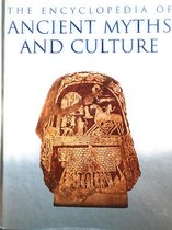 The encyclopedia of ancient myths and culture