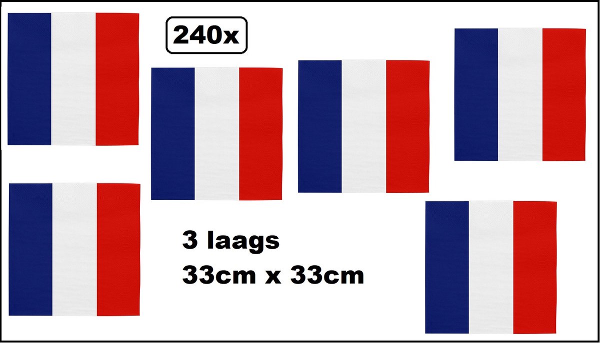 240x Servetten Frankrijk 33cm x 33cm - 3 laags - Servet diner eten knoeien restaurant France WK 2026 BBQ thema feest verjaardag feest