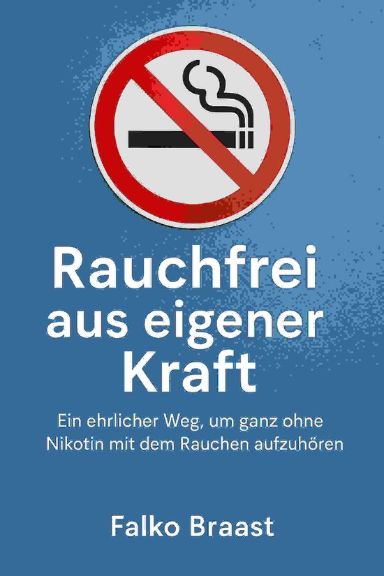 Rauchfrei aus eigener Kraft - cover