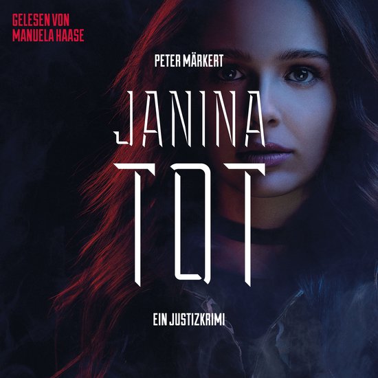 Janina tot: Justizkrimi (Ein Marie-Marler-Justizkrimi) - cover