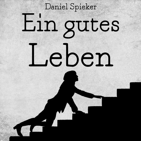 Ein gutes Leben - cover