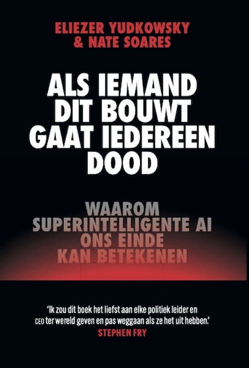 Als Iemand Dit Bouwt, Gaat Iedereen Dood