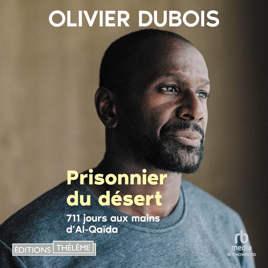 Prisonnier du désert - 711 jours aux mains d'Al-Qaïda - cover