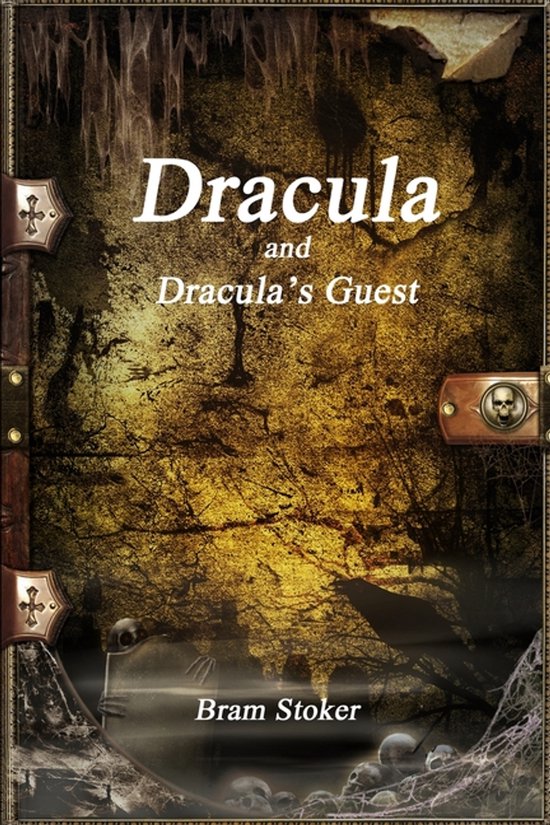 Boekomslag van Bram Stokers 'Dracula and Dracula's Guest' met een griezelige, gebarsten textuur en schedels.