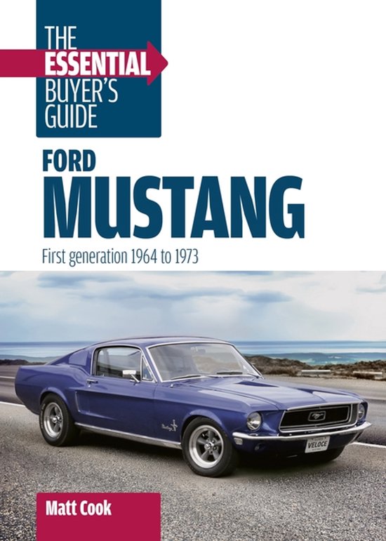 Ford Mustang: The Essential Buyer's Guide - cover