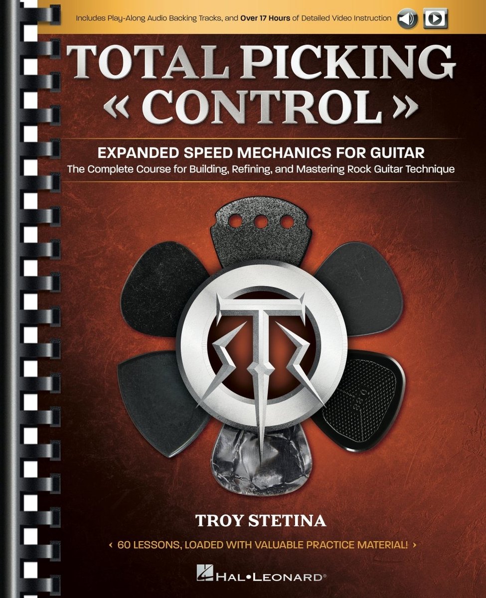 Total Picking Control - Expanded Speed Mechanics For Guitar With 60 Lessons And Online Media