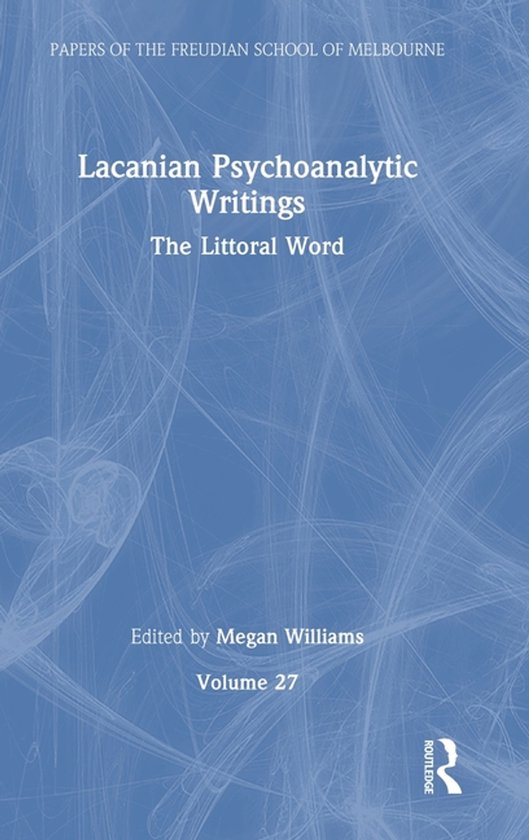 Papers of the Freudian School of Melbourne- Lacanian Psychoa ... - cover