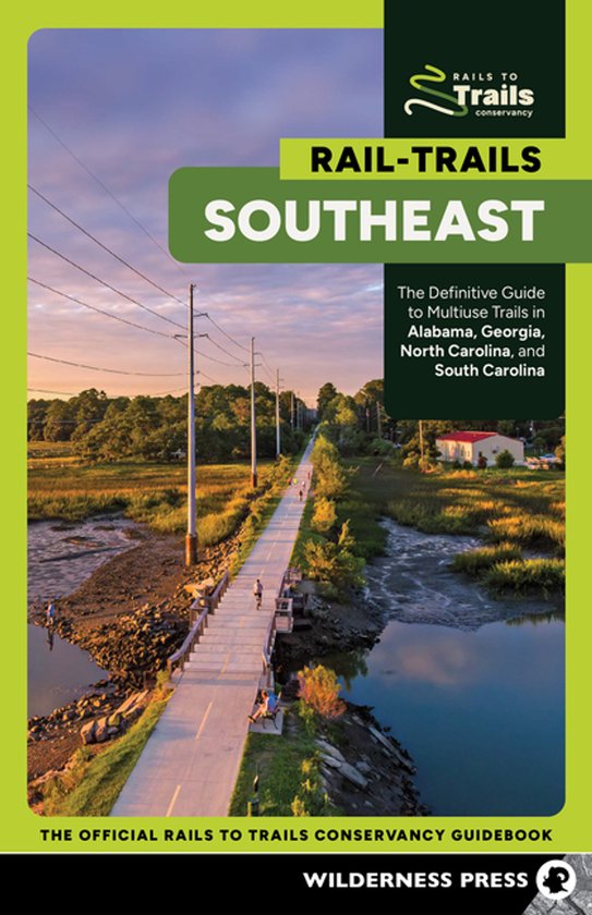 Rail-Trails - Rail-Trails Southeast - cover