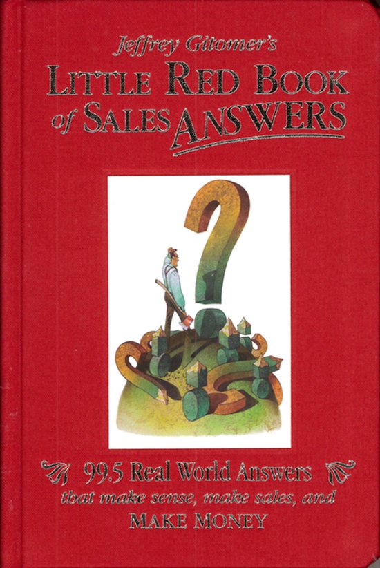 Jeffrey Gitomer's Little Red Book of Sales Answers - cover