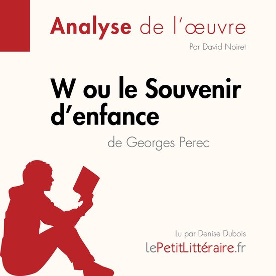 W ou le Souvenir d'enfance de Georges Perec (Fiche de lectur ... - cover