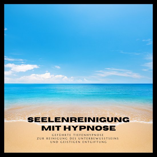 Seelenreinigung mit Hypnose (Premium-Bundle) - cover