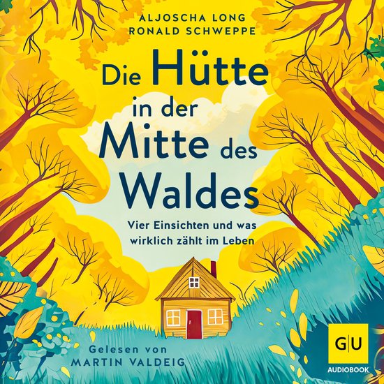 Die Hütte in der Mitte des Waldes - cover