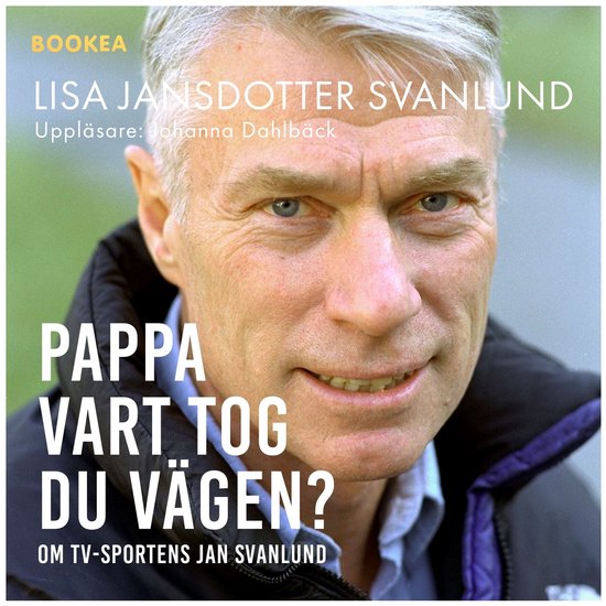 Pappa : vart tog du vägen - cover