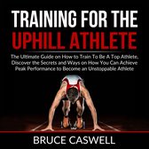 Training for the Uphill Athlete