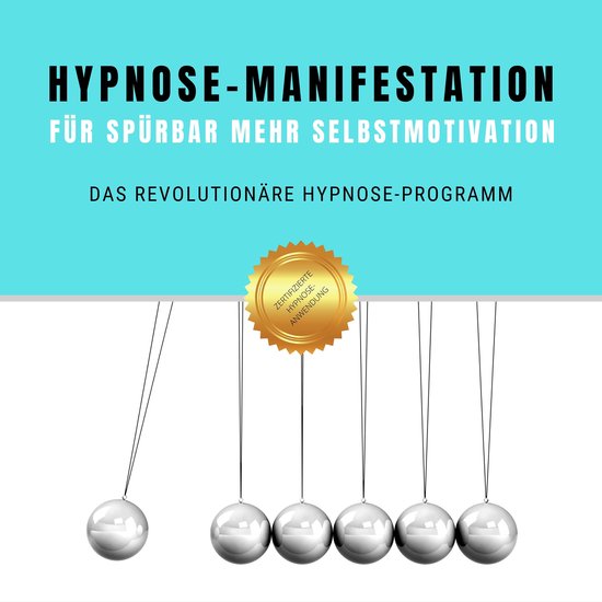 Hypnose-Manifestation für spürbar mehr Selbstmotivation &  ... - cover