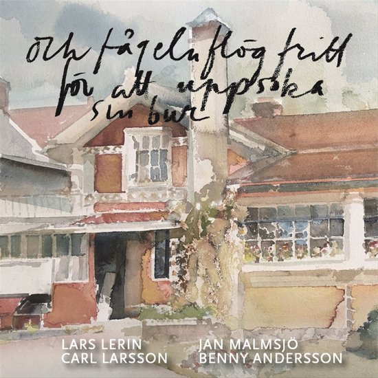 Och fågeln flög fritt för att uppsöka sin bur : brev och ... - cover